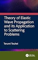 Algopix Similar Product 11 - Theory of Elastic Wave Propagation and