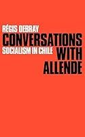Algopix Similar Product 4 - Conversations with Allende Socialism