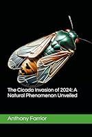 Algopix Similar Product 4 - The Cicada Invasion of 2024 A Natural