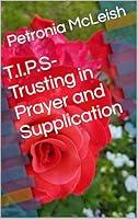 Algopix Similar Product 18 - TIPSTrusting in Prayer and
