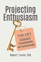 Algopix Similar Product 15 - Projecting Enthusiasm The Key to