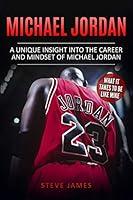 Algopix Similar Product 8 - Michael Jordan A Unique Insight into