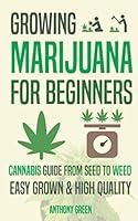 Algopix Similar Product 1 - Growing Marijuana for Beginners