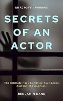 Algopix Similar Product 8 - Secrets Of An Actor The Ultimate Hack