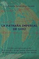 Algopix Similar Product 10 - La patraa imperial de 1492 Spanish