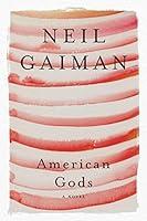 Algopix Similar Product 7 - American Gods The Tenth Anniversary