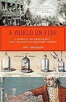 Algopix Similar Product 3 - A World on Fire A Heretic an