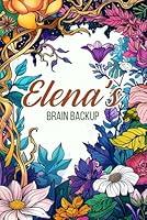 Algopix Similar Product 5 - Elenas Brain Backup Personal Journal