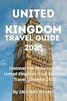 Algopix Similar Product 9 - UNITED KINGDOM TRAVEL GUIDE 2023