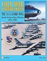 Algopix Similar Product 18 - Cold War Cornhuskers The 307th Bomb