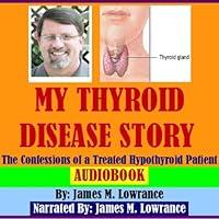 Algopix Similar Product 3 - My Thyroid Disease Story The