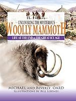 Algopix Similar Product 4 - Uncovering the Mysterious Woolly Mammoth