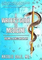 Algopix Similar Product 16 - A Writers Guide to Medicine Volume 2