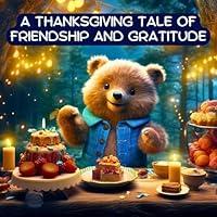 Algopix Similar Product 11 - A Thanksgiving Tale of Friendship and