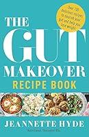 Algopix Similar Product 14 - The Gut Makeover Recipe Book