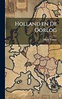 Algopix Similar Product 2 - Holland en de oorlog (Dutch Edition)