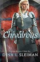 Algopix Similar Product 10 - Chivalrous (Valiant Hearts)
