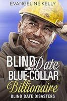 Algopix Similar Product 10 - Blind Date with a BlueCollar