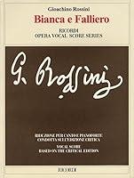 Algopix Similar Product 19 - Bianca e Falliero Vocal Score based on