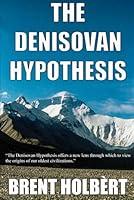 Algopix Similar Product 20 - The Denisovan Hypothesis