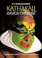 Algopix Similar Product 14 - Kathakali DanceTheatre A Visual