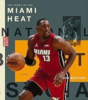 Algopix Similar Product 5 - The Story of the Miami Heat Creative