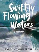 Algopix Similar Product 16 - Swiftly Flowing Waters A Metis Womans