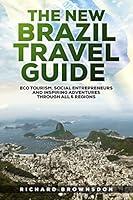 Algopix Similar Product 14 - The New Brazil Travel Guide Eco
