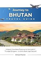 Algopix Similar Product 20 - Journey to Bhutan  Travel Guide