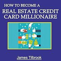 Algopix Similar Product 14 - How to Become a Real Estate Credit Card