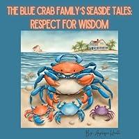 Algopix Similar Product 14 - The Blue Crab Familys Seaside Tales