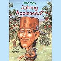 Algopix Similar Product 13 - Who Was Johnny Appleseed?