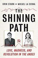 Algopix Similar Product 10 - The Shining Path Love Madness and