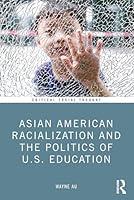 Algopix Similar Product 16 - Asian American Racialization and the