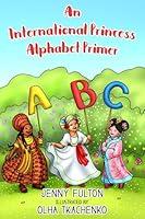 Algopix Similar Product 10 - An International Princess Alphabet