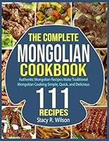 Algopix Similar Product 10 - The Complete Mongolian Cookbook