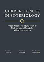 Algopix Similar Product 20 - Current Issues in Soteriology Papers