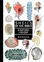 Algopix Similar Product 18 - Shells of the World A Natural History