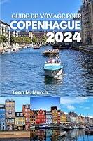 Algopix Similar Product 12 - GUIDE DE VOYAGE POUR COPENHAGUE 2024