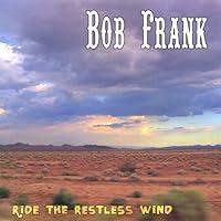 Algopix Similar Product 2 - Ride the Restless Wind