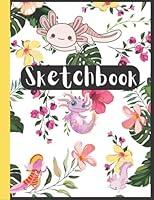 Algopix Similar Product 17 - Sketchbook Axolotls Sketch books