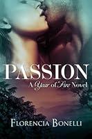 Algopix Similar Product 15 - Passion (Year of Fire Book 2)