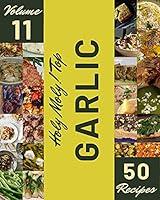 Algopix Similar Product 6 - Holy Moly Top 50 Garlic Recipes Volume