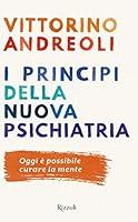 Algopix Similar Product 12 - I principi della nuova psichiatria