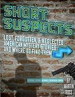 Algopix Similar Product 3 - SHORT SUSPECTS Lost Forgotten and