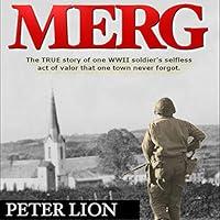 Algopix Similar Product 20 - Merg The True Story of a WWII