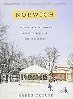Algopix Similar Product 17 - Norwich One Tiny Vermont Towns Secret