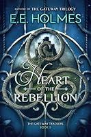 Algopix Similar Product 19 - Heart of the Rebellion The Gateway