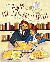 Algopix Similar Product 10 - The Language of Angels A Story About