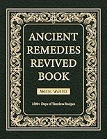 Algopix Similar Product 17 - ANCIENT REMEDIES REVIVED BOOK 1500